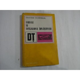 FABULE SI MORALNICE INVATATURI - DIMITRIE TICHINDEAL